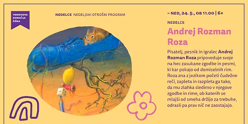 Nedelce: Andrej Rozman Roza