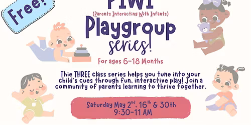 PIWI Play Group SERIES with Watertown Family Connections