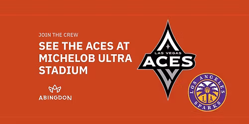 See the Aces at Michelob Ultra Stadium Play LA Sparks