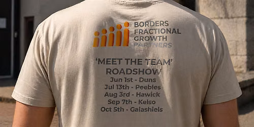 Borders Fractional Growth Partners - 'Meet the Experts' Roadshow - Peebles