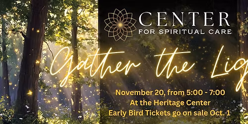 Gathering the Light
