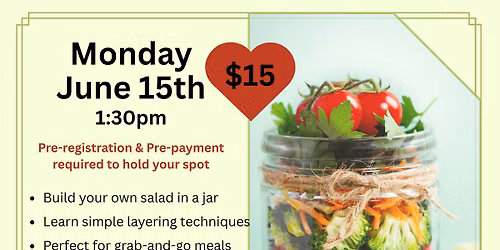 Living Well Class - Salad in a Jar