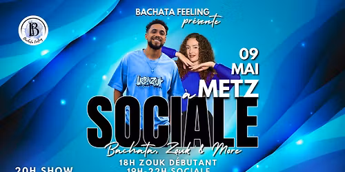 La Sociale Bachata, Zouk, Kizomba & More - METZ