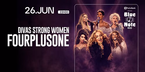 FOURPLUSONE - DIVAS STRONG WOMEN 