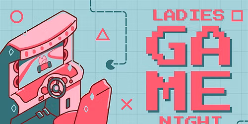 Ladies Arcade Night (Melbourne)