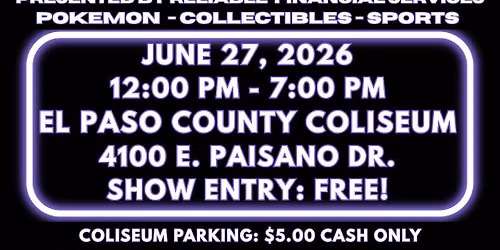 June Card Show Presented by Reliable Financial Services