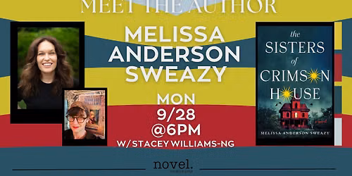  MELISSA ANDERSON SWEAZY W\/ STACEY WILLIAMS-NG: THE SISTERS OF CRIMSON HOUSE 