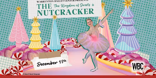 The Nutcracker: Kingdom of the Sweets +