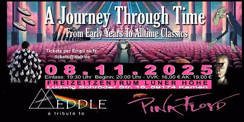 MEDDLE - A TRIBUTE TO PINK FLOYD - A JOURNEY THROUGH TIME LIVE IM FZ KAMEN