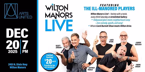 Wilton Manors LIVE! @ ArtsUnited Gallery 12\/20\/25