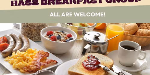 HASS Breakfast Group
