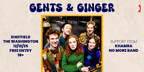 Gents & Ginger plus Khamra & No More Band
