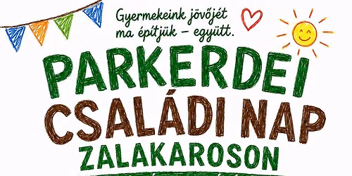 Zalakarosi Családi Nap - Stégli János Emlékére