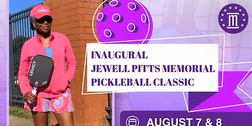 Inaugural Jewell Pitts Memorial Pickleball Classic