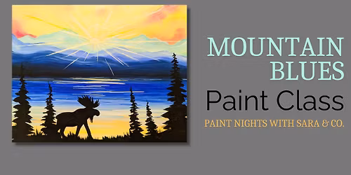 Mountain Blues Paint Night