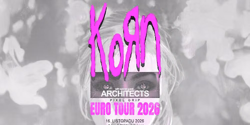 KORN: EURO TOUR 2026 | Praha