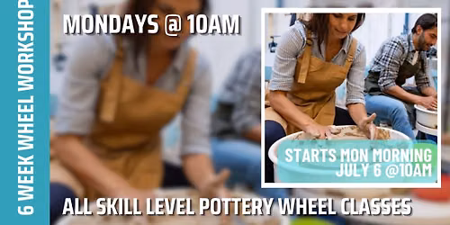 6 Week Pottery Wheel Class: All Levels (Norwalk)