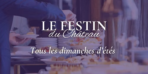 Le Festin du Ch\u00e2teau