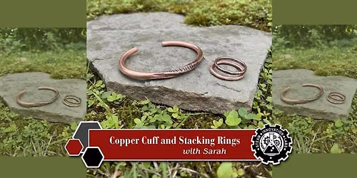 Copper Cuff and Stacking Rings: Hammer, Shape & Take Home Something Beautiful