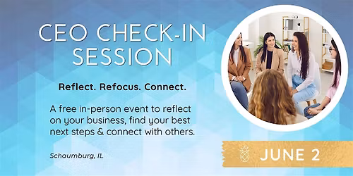 CEO Check-in Session