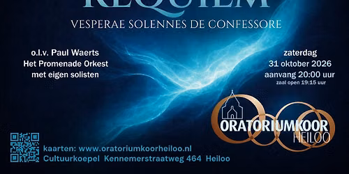 Oratoriumkoor Heiloo - Requiem en Vesperae Solennes de Confessore