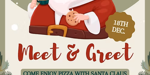 Meet and Greet w\/ Santa