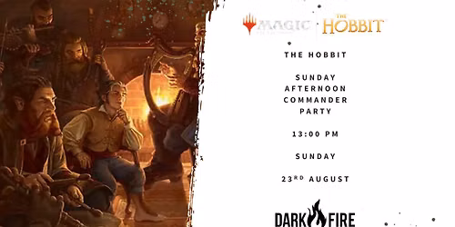 The Hobbit - Sunday Afternoon Commander Party