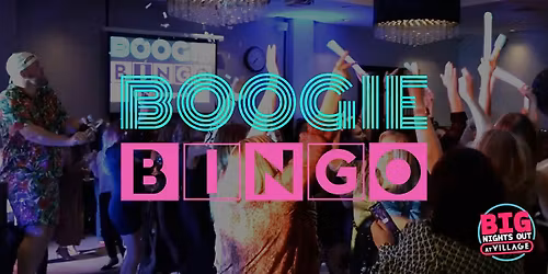 Boogie Bingo Live at Village Glasgow May