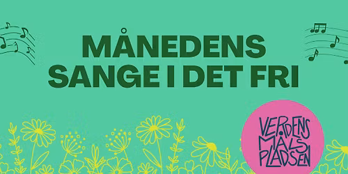 M\u00e5nedens sange i det fri