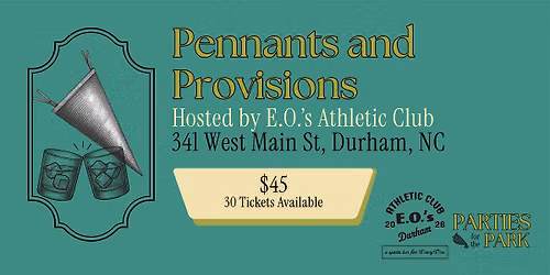Pennants and Provisions at E.O.'s Athletic Club