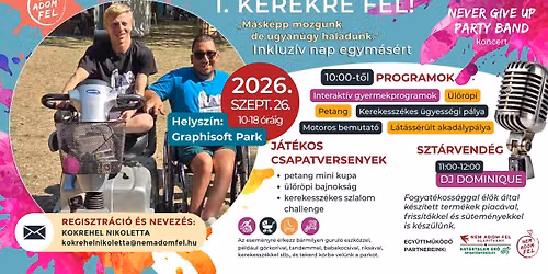 I. Ker\u00e9kre Fel! \u201eM\u00e1sk\u00e9pp mozgunk, de ugyan\u00fagy haladunk!" Inkluz\u00edv nap egym\u00e1s\u00e9rt