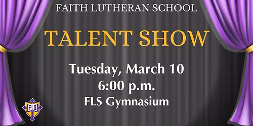 Faith Lutheran School Talent Show