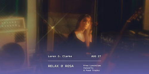 Loren J. Clarke | Relax at Rosa