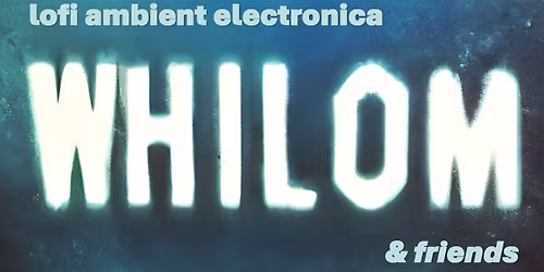 Whilom - Live at The Storeroom