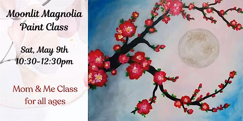 Moonlit Magnolia Paint Class