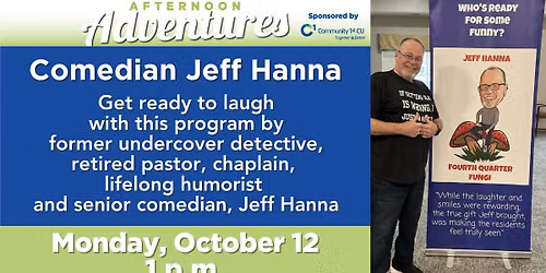 Afternoon Adventures: Comedian Jeff Hanna