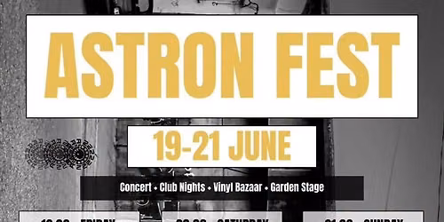 Astron Fest Day 2 w\/ EROS (live) \/ Regis + Vinyl Bazaar & Dj Sets