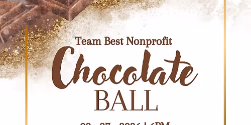 First Annual Chocolate Ball!!