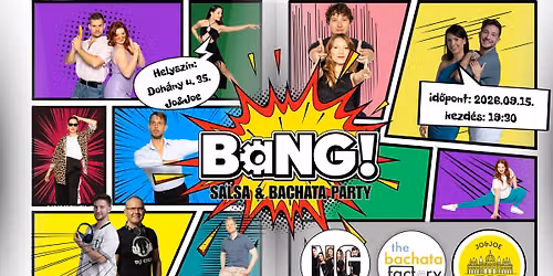 BaNG!\ud83d\udca5SALSA&BACHATA PARTY\ud83d\udca5dupla workshop - 09.15.