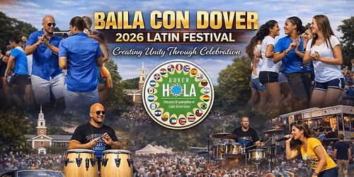 BAILA CON DOVER LATIN FESTIVAL 2026