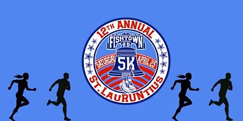 Annual St. LauRUNtius Fishtown 5k