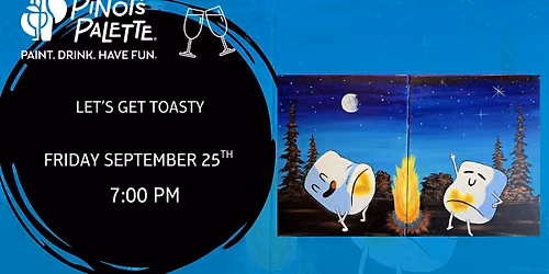 Let's Get Toasty- Date Night 