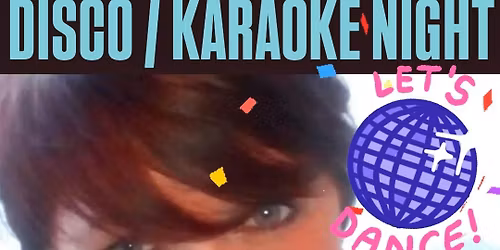 DISCO \/ Karaoke Night with Tracy J