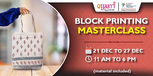 Qyaari by Penkraft Block Printing Masterclass!