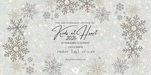 Kids at Heart Luncheon 2026