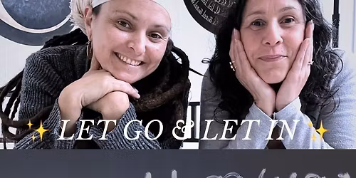 LET GO & LET IN MED FATIMA & ANAYAH ROOTS