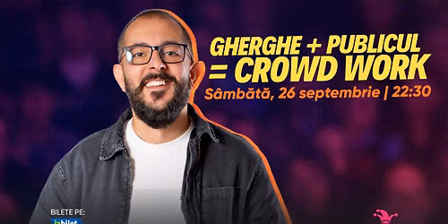 Gherghe + Publicul = Crowdwork