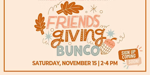 Friendsgiving Bunco