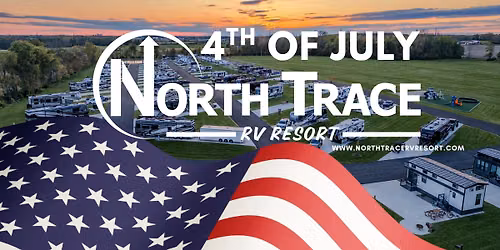 North Trace RV resorts 4th of July weekend