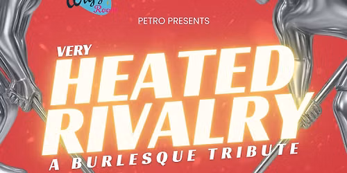 *THIRD NIGHT ADDED* VERY HEATED RIVALRY